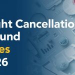 Flight Cancellation Refund Rules 2026